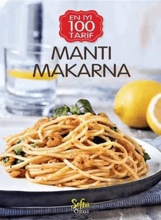 Mantı Makarna - En İyi 100 Tarif – Kolektif – Turkuvaz Kitap kitap kapağı