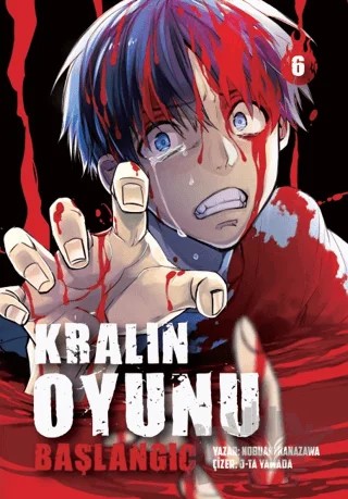 Kralın Oyunu: Başlangıç 6 – Nobuaki Kanazawa, J-Ta Yamada – Komikşeyler Yayıncılık kitap kapağı
