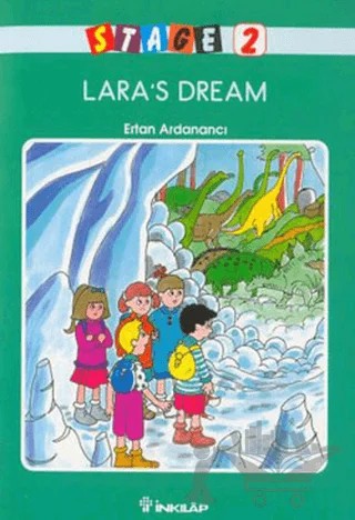 Lara’s Dream Stage 2 – Ertan Ardanancı – İnkılap Kitabevi kitap kapağı
