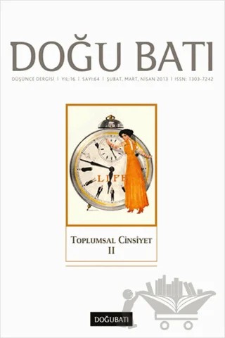 Doğu Batı Düşünce Dergisi Sayı: 64 Toplumsal Cinsiyet 2 – Doğu Batı Dergileri kitap kapağı