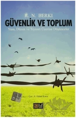 Güvenlik ve Toplum – R. N. BERKI – Atıf Yayınları kitap kapağı