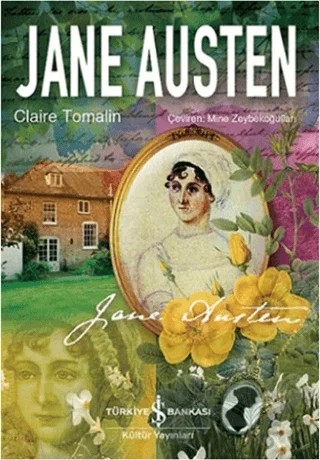 Jane Austen – Claire Tomalin – İş Bankası Kültür Yayınları kitap kapağı
