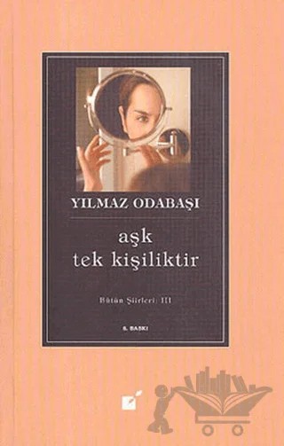 Aşk Tek Kişiliktir – Yılmaz Odabaşı – Öteki Yayınevi kitap kapağı