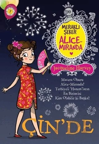 Meraklı Şeker Alice Miranda Çin’de – Jacqueline Harvey – Artemis Yayınları kitap kapağı