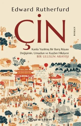 Çin – Edward Rutherfurd – Epsilon Yayınevi kitap kapağı