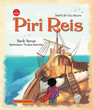 Ömer'le Bir Kutu Macera: Piri Reis – Tarık Tosun – Kaşif Çocuk Yayınları kitap kapağı