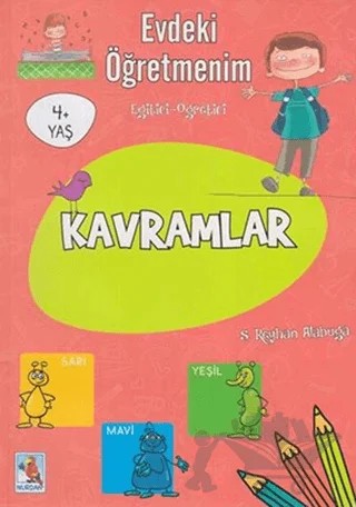 Evdeki Öğretmenim Kavramlar 4+ Yaş – Kolektif – Nurdan Yayınları kitap kapağı