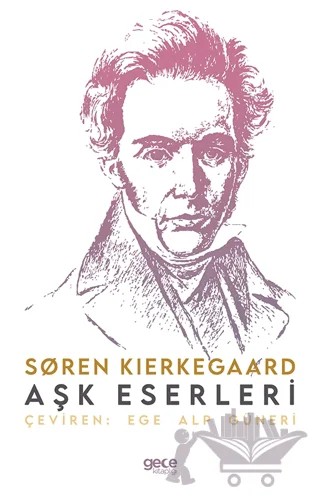 Aşk Eserleri – Soren Kierkegaard – Gece Kitaplığı kitap kapağı