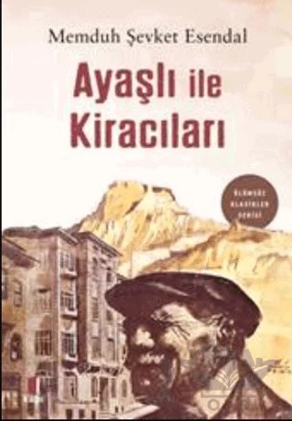 Ayaşlı İle Kiracıları – Memduh Şevket Esendal – Kapı Yayınları kitap kapağı