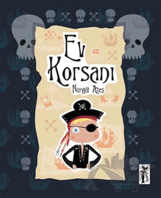 Ev Korsanı – Nurgül Ateş – Çizmeli Kedi Yayınları kitap kapağı