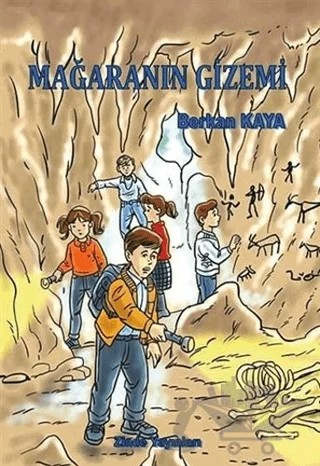 Mağaranın Gizemi – Berkan Kaya – Zinde Yayıncılık kitap kapağı