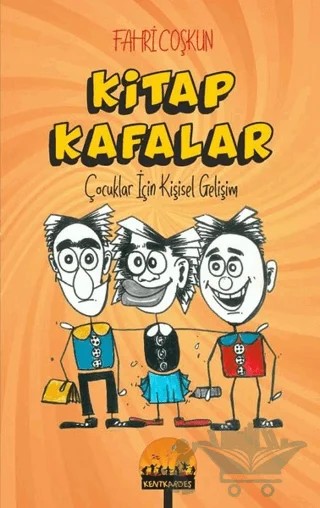 Kitap Kafalar – Fahri Çoşkun – Kent Kardeş kitap kapağı