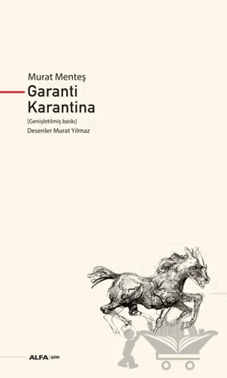 Garanti Karantina (Genişletilmiş Baskı) – Murat Menteş – Alfa Yayınları kitap kapağı