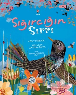 Sığırcığın Sırrı – Keely Parrack – TÜBİTAK Yayınları kitap kapağı