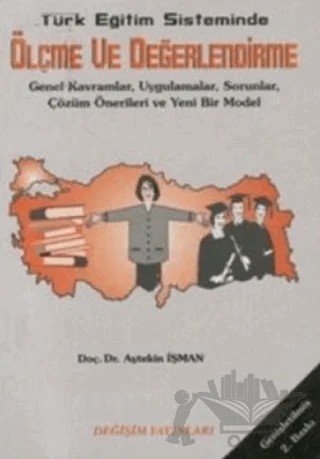 Türk Eğitim Sisteminde Ölçme ve Değerlendirme – Aytekin İşman – Değişim Yayınları kitap kapağı
