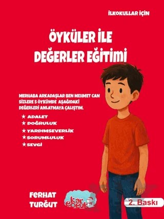 Öyküler ile Değerler Eğitimi Seti – Ferhat Turğut – Kar Çocuk kitap kapağı