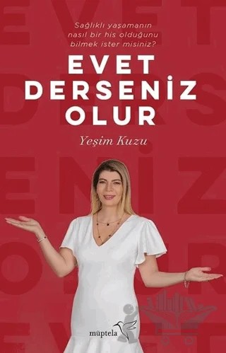 Evet Derseniz Olur – Yeşim Kuzu – Müptela Yayınları kitap kapağı