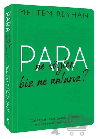 Para Ne Söyler, Biz Ne Anlarız ? – Meltem Reyhan – İndigo Kitap kitap kapağı