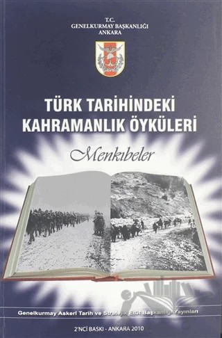 Türk Tarihindeki Genel Kahramanlık Öyküleri – Kolektif – Genelkurmay Basımevi kitap kapağı