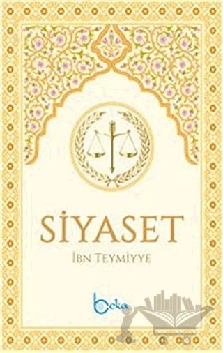 Siyaset – Takiyyuddin İbn Teymiyye – Beka Yayınları kitap kapağı