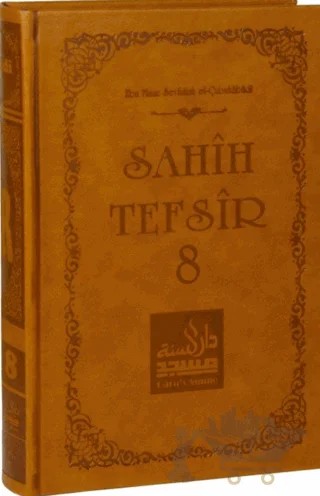 Sahih Tefsir Cilt 8 – Ebu Muaz Seyfullah el-Çabukabadi – Daru’s Sunne Yayınları kitap kapağı