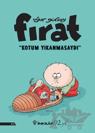 Fırat - Kotum Yıkanmasaydı – Uğur Gürsoy – İnkılap Kitabevi kitap kapağı