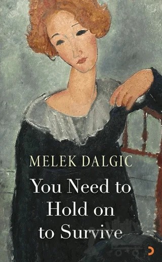 You Need to Hold on to Survive – Melek Dalgıç – Cinius Yayınları kitap kapağı