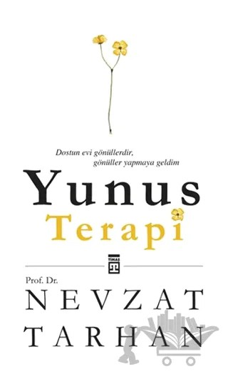 Yunus Terapi – Nevzat Tarhan – Timaş Yayınları kitap kapağı