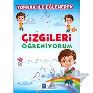 Toprak ile Eğlenerek Çizgileri Öğreniyorum – Kolektif – Bulut Eğitim ve Kültür Yayınları kitap kapağı