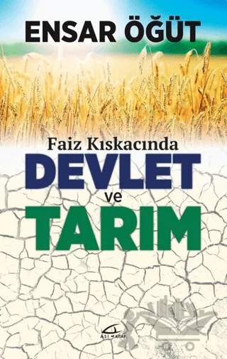 Faiz Kıskancında Devlet ve Tarım – Ensar Öğüt – Asi Kitap kitap kapağı