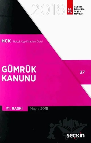 Gümrük Kanunu – Kolektif – Seçkin Yayıncılık kitap kapağı