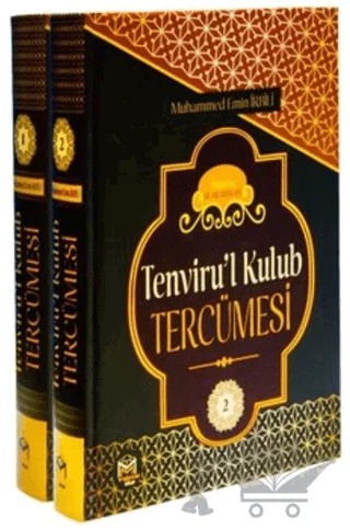 Tenviru'l Kulub Tercümesi (2 Cilt Takım) – Şeyh Muhammed Emin Erbili – Mütercim Kitap kitap kapağı