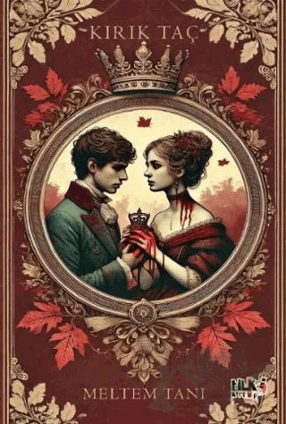 Kırık Taç – Meltem Tanı – Tilki Kitap kitap kapağı