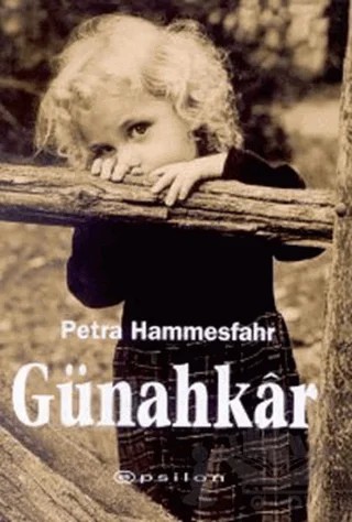 Günahkar – Petra Hammesfahr – Epsilon Yayınevi kitap kapağı