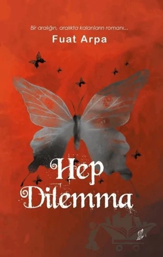 Hep Dilemma – Fuat Arpa – Okur Kitaplığı kitap kapağı