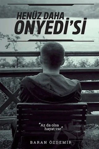 Henüz Daha Onyedi’si – Baran Özdemir – Cinius Yayınları kitap kapağı