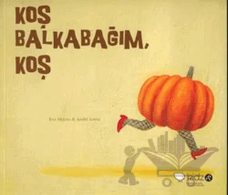 Koş Balkabağım Koş – Andre Letria – Redhouse Kidz Yayınları kitap kapağı