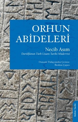 Orhun Abideleri – Necib Asım – Dorlion Yayınları kitap kapağı