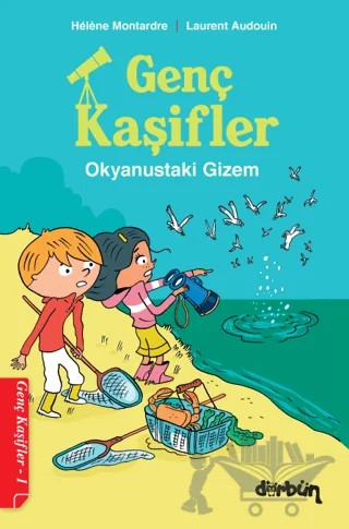 Genç Kaşifler - 1 – Helene Montardre – Dürbün Kitap kitap kapağı