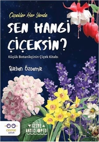 Sen Hangi Çiçeksin? – Cezve Çocuk – Cezve Çocuk kitap kapağı