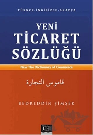Yeni Ticaret Sözlüğü – Bedreddin Şimşek – Özgü Yayıncılık kitap kapağı