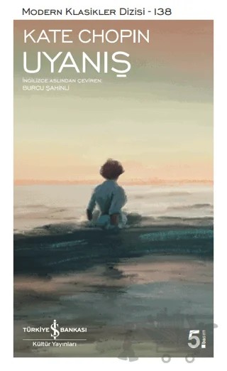 Uyanış – Kate Chopin – İş Bankası Kültür Yayınları kitap kapağı