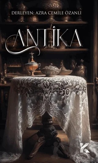 Antika – Azra Cemile Özanlı – Kiba Yayımcılık kitap kapağı