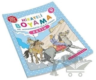 Fetih - Hikayeli Boyama 9 – Suat Karadağ – Maviçatı Yayınları kitap kapağı