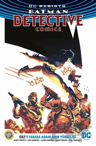 Batman Dedektif Hikayeleri Cilt 1: Yarasa Adamların Yükselişi (Dc Rebirth) – James Tynion IV – JBC Yayıncılık kitap kapağı