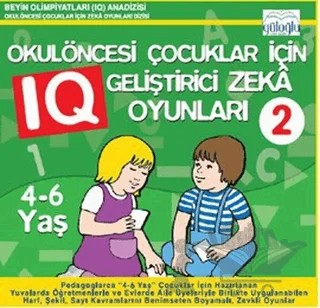 Okulöncesi Çocuklar İçin IQ Geliştirici Zeka Oyunları 2 – Kolektif – Güloğlu Yayıncılık kitap kapağı
