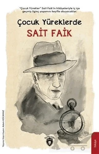 Çocuk Yüreklerde Sait Faik – Adem Kocamaz – Dorlion Yayınları kitap kapağı