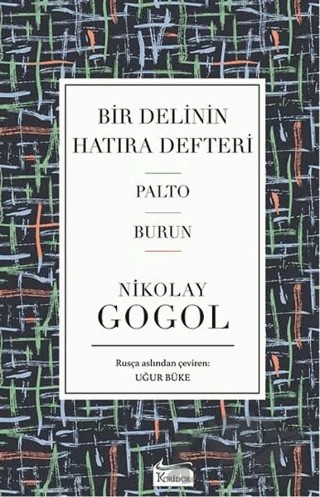 Bir Delinin Hatıra Defteri – Nikolay Vasilyeviç Gogol – Koridor Yayıncılık kitap kapağı