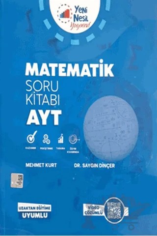 Yeni Nesil Yks Ayt Matematik Soru Kitabı – Mehmet Kurt, Saygın Dinçer – Yeni Nesil Yayınevi kitap kapağı