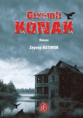 Gizemli Konak – Zeynep Güner Batımor – Baygenç Yayıncılık kitap kapağı